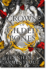 Jennifer L. Armentrout: The Crown of Gilded Bones