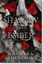 Jennifer L. Armentrout: A Shadow in the Ember