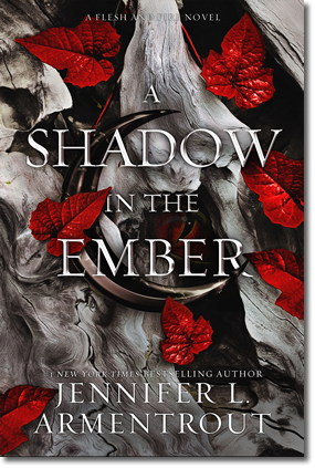 Jennifer L. Armentrout: A Shadow in the Ember