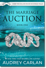 The Marriage Auction (Book One) by Audrey Carlan