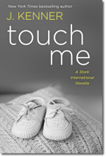 J. Kenner: Touch Me