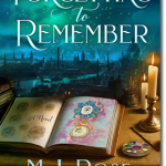Forgetting to Remember by M.J. Rose