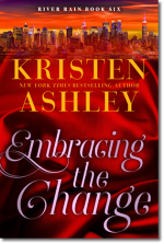 Embracing the Change by Kristen Ashley
