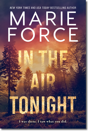 In the Air Tonight by Marie Force