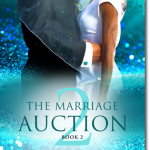 The Marriage Auction (Season Two, Book Two) by Audrey Carlan