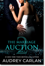 The Marriage Auction (Season Two, Book Three) by Audrey Carlan