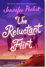 The Reluctant Flirt by Jennifer Probst