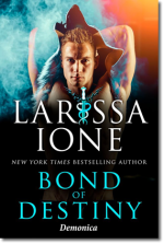 Larissa Ione: Bond of Destiny