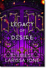 Larissa Ione: Legacy of Desire