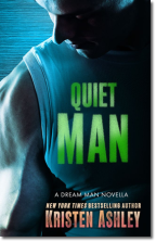Kristen Ashley: Quiet Man
